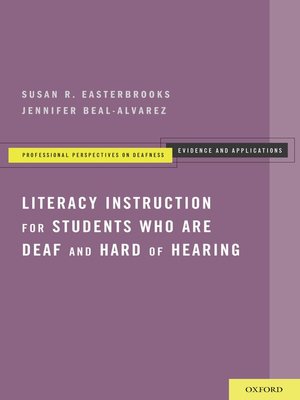 cover image of Literacy Instruction for Students who are Deaf and Hard of Hearing
